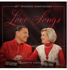 Kenneth Copeland - 60th Wedding Anniversary Love Songs