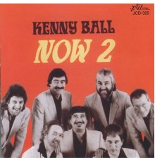 Kenny Ball - Now 2