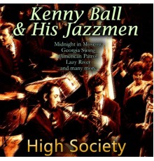 Kenny Ball & His Jazzmen - High Society
