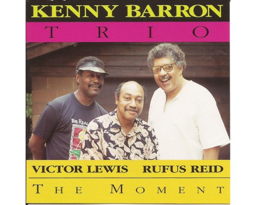 Kenny Barron - The Moment