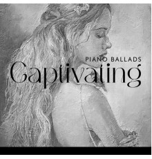Kenny Bern, Marco Rinaldo - Captivating Piano Ballads: Smooth & Relaxing Jazz Piano Ballads