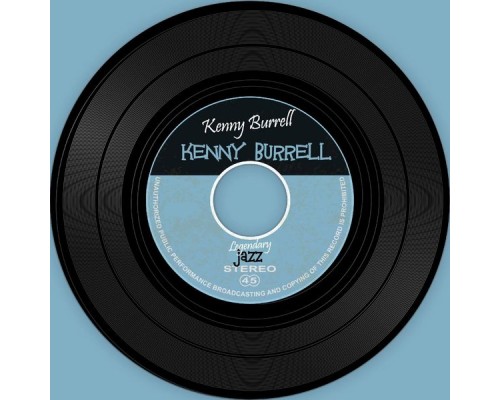 Kenny Burrell - Kenny Burrell