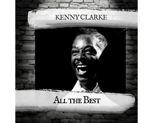 Kenny Clarke - All the Best