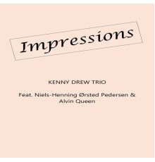 Kenny Drew Trio - Impressions