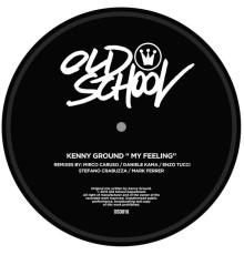 Kenny Ground - My Feeling