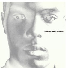 Kenny Larkin - Azimuth