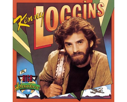 Kenny Loggins - High Adventure