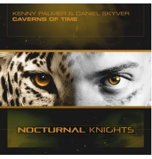 Kenny Palmer & Daniel Skyver - Caverns of Time