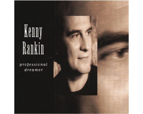 Kenny Rankin - Professional Dreamer