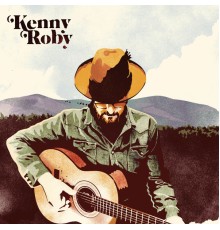 Kenny Roby - Kenny Roby