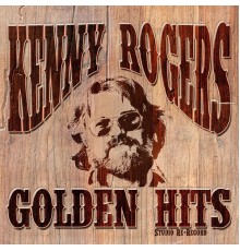 Kenny Rogers - Golden Hits