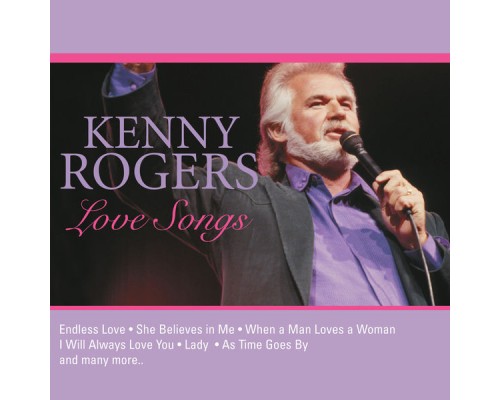 Kenny Rogers - Love Songs