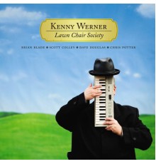 Kenny Werner - Lawn Chair Society