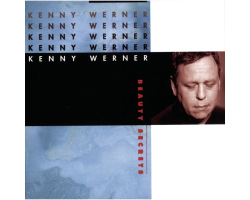 Kenny Werner - Beauty Secrets