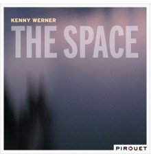 Kenny Werner - The Space