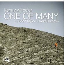 Kenny Wheeler - One Of Many