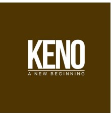 Keno - A New Beginning