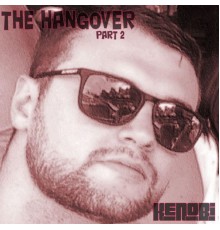 Kenobi - The Hangover, Pt. 2