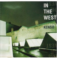 Kenso - In the West