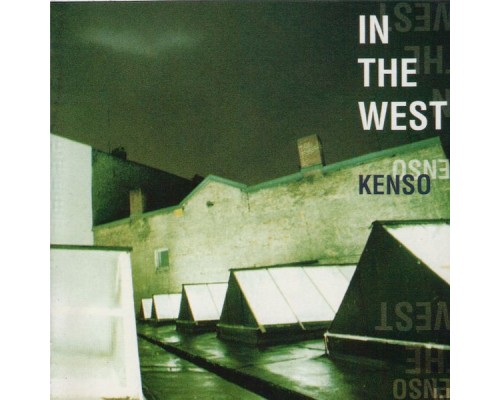 Kenso - In the West