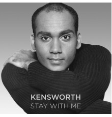 Kensworth - Stay with Me