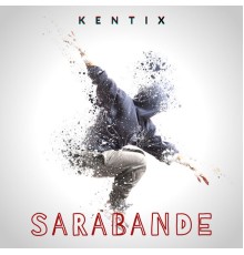 Kentix - Sarabande