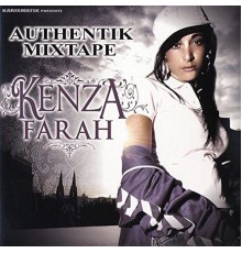 Kenza Farah - Authentik Mixtape