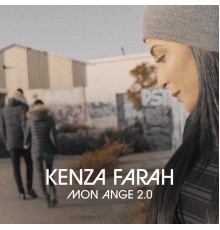 Kenza Farah - Mon Ange 2.0