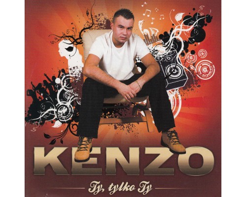 Kenzo - Ty, tylko Ty