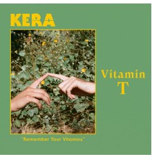 Kera - Vitamin T