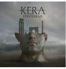 Kera - Hysteresis