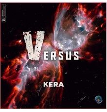 Kera - Versus