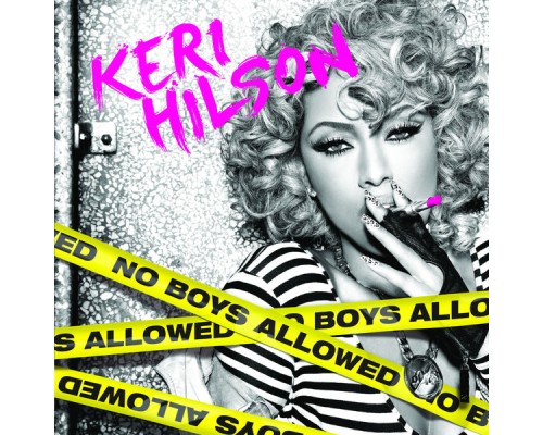 Keri Hilson - No Boys Allowed