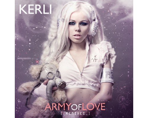 Kerli - Army Of Love