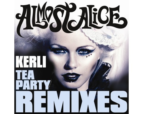 Kerli - Tea Party