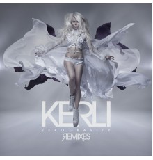 Kerli - Zero Gravity (Remixes)