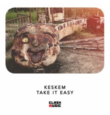 Keskem - Take It Easy