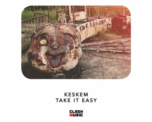 Keskem - Take It Easy