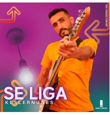 Kesler Nunes - Se Liga