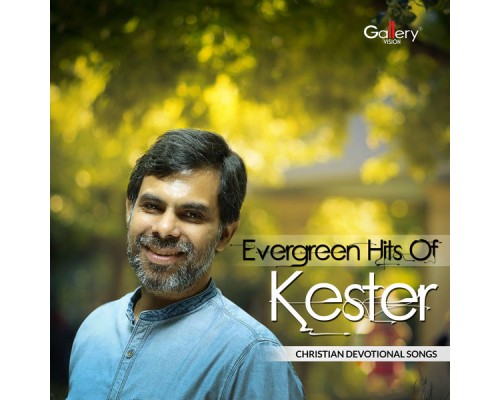 Kester - Evergreen Hits of Kester