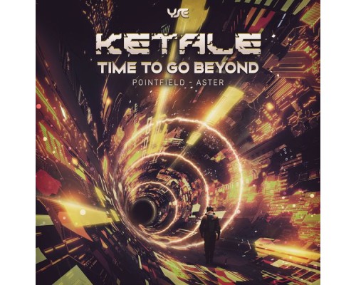 Ketale - Time to Go Beyond