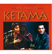 Ketama - De Aki A Ketama