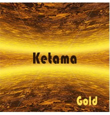 Ketama - Gold