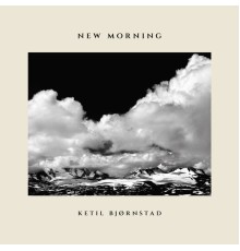 Ketil Bjørnstad - New Morning