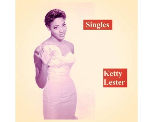 Ketty Lester - Singles