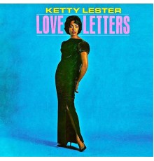 Ketty Lester - Love Letters (Remastered)