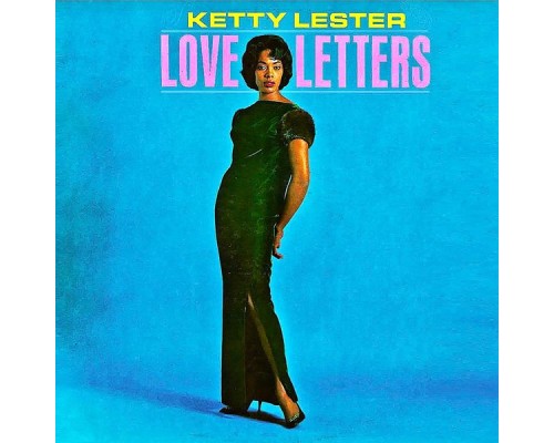 Ketty Lester - Love Letters (Remastered)