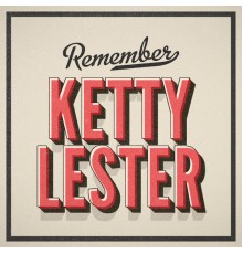 Ketty Lester - Remember