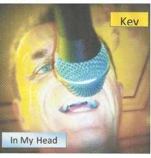 Kev - In My Head