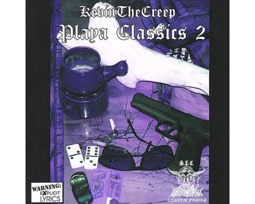 KevinTheCreep - Playa Classics 222